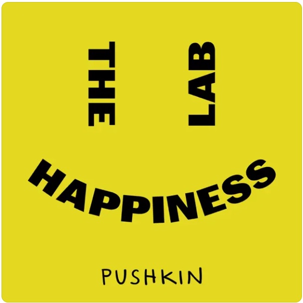 The Happiness Lab with Dr. Laurie Santos | personal development and wellness podcasts | podcasts for positive mindset and happiness | personal growth and self-care podcasts