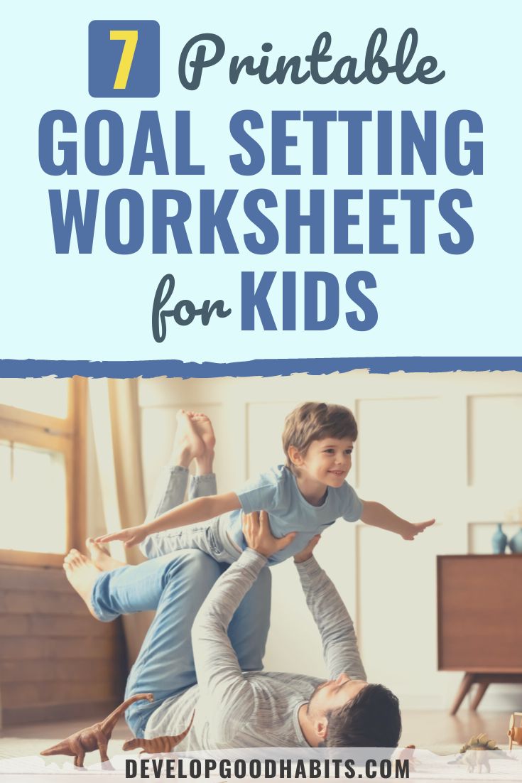 7 Printable Goal Setting Worksheets for Kids in 2022