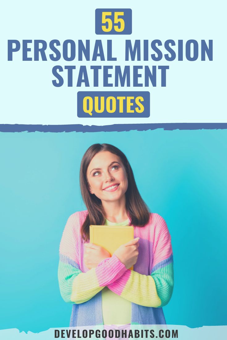 55 Personal Mission Statement Quotes for 2023