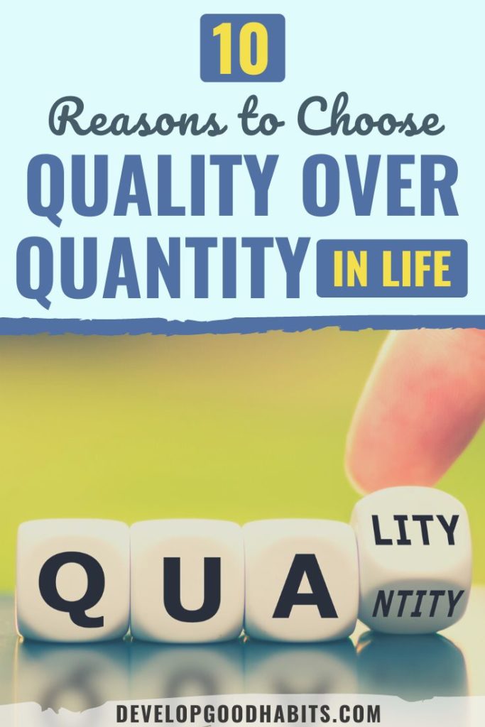 quality over quantity | quality over quantity in life meaning | quality over quantity examples