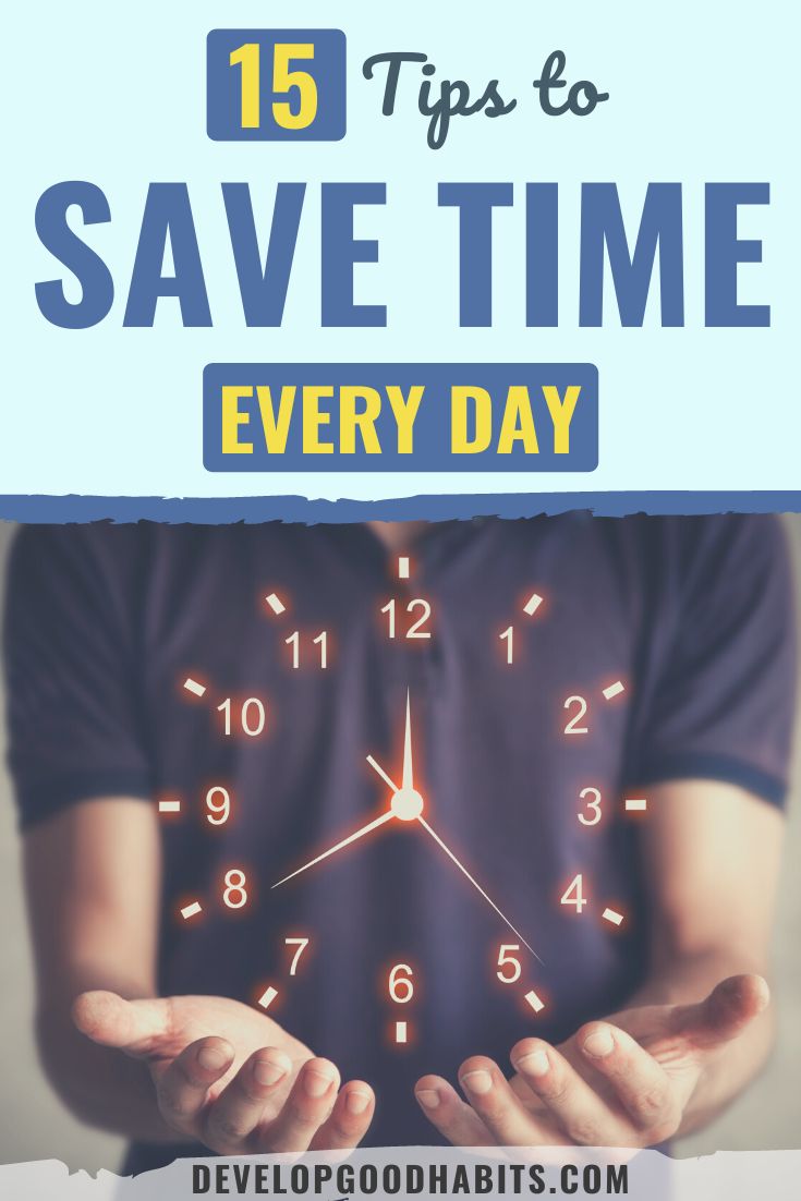 15 Tips to Save Time Every Day in 2023
