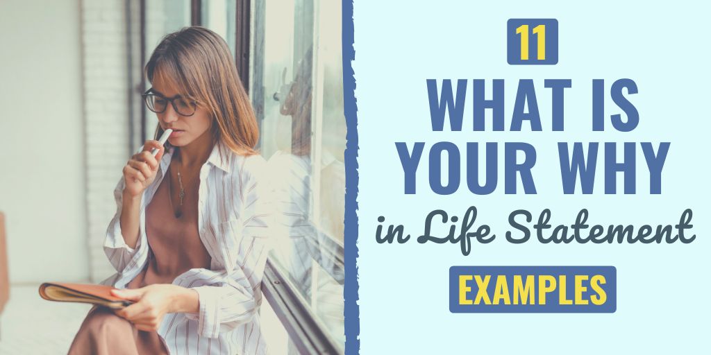 what is your why examples | what is your why in life | life statement examples