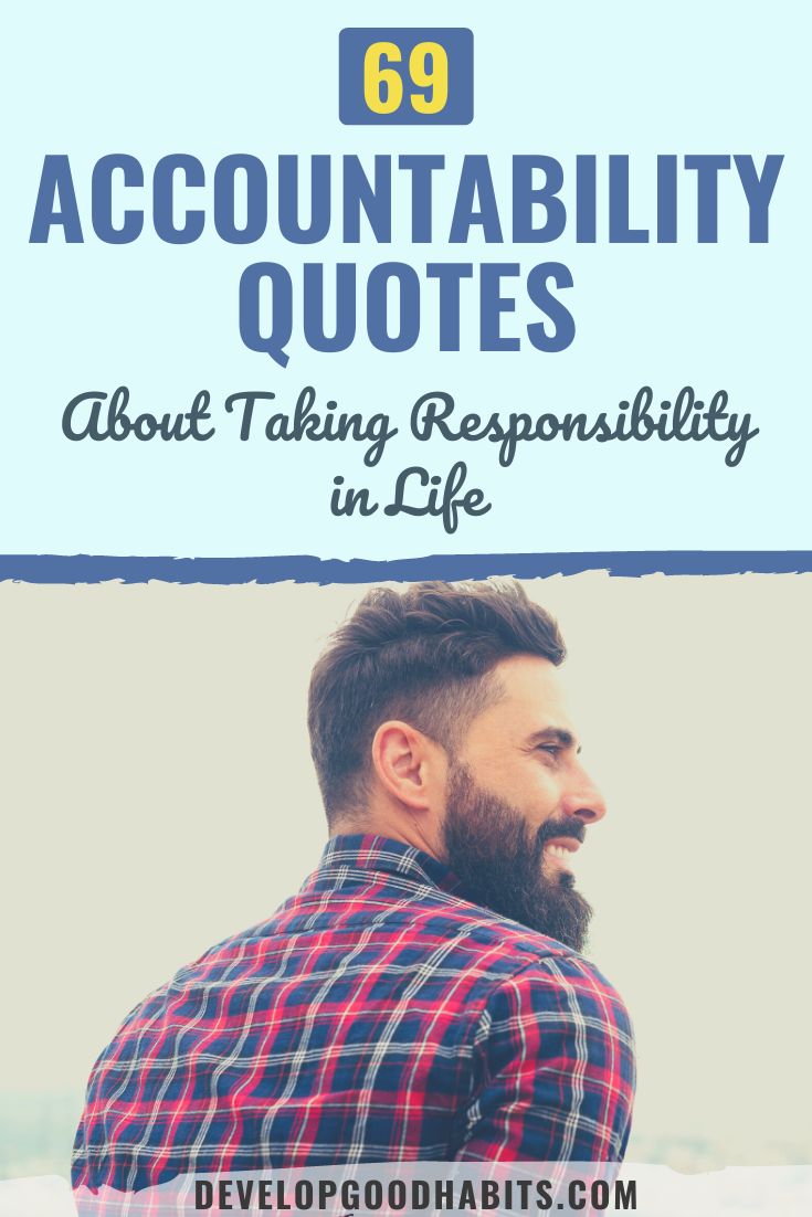69 Accountability Quotes About Taking Responsibility in Life