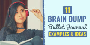 brain dump bullet journal | brain dump journal pdf | brain dump app
