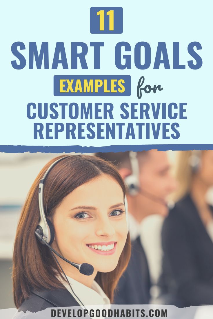 11 SMART Goals Examples for Customer Service Representatives