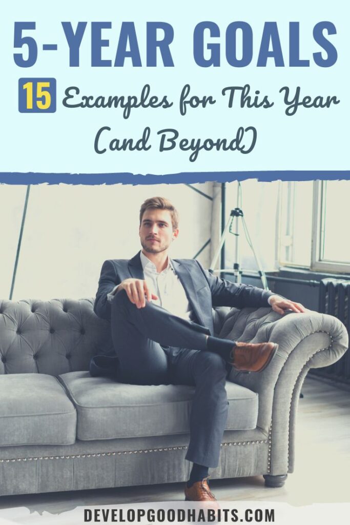 5 year goals examples | 5 year goals examples interview | 5 year smart goals examples