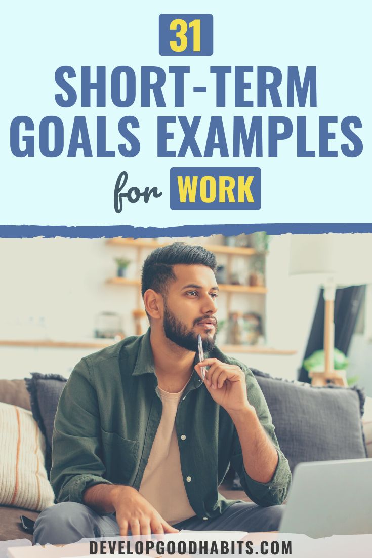 31 Short-Term Goals Examples for Work in 2023