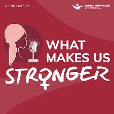 What Makes Us Stronger with Nisha Singh | womens lifestyle podcasts | womens spirituality and empowerment podcasts | womens motivation and inspiration podcasts