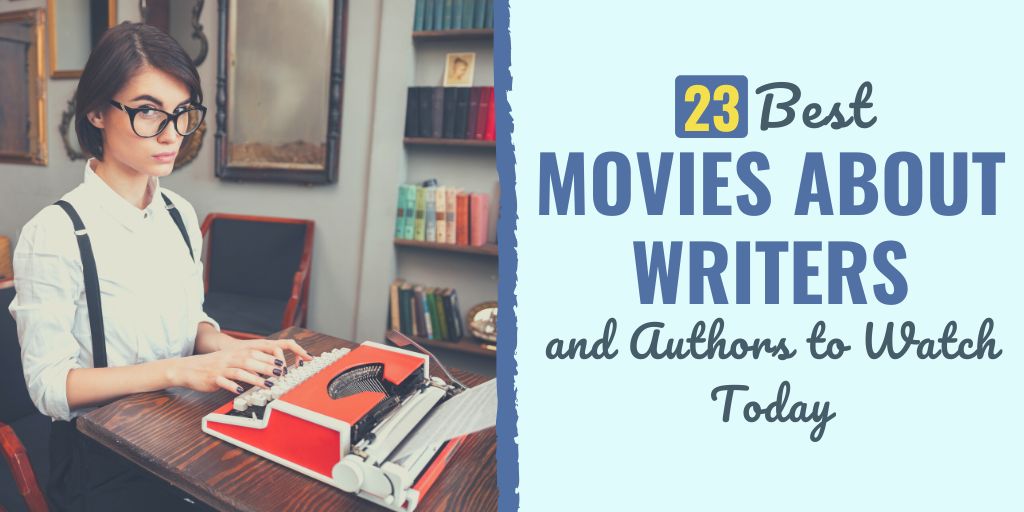 movies about writers | films about authors | writing movies