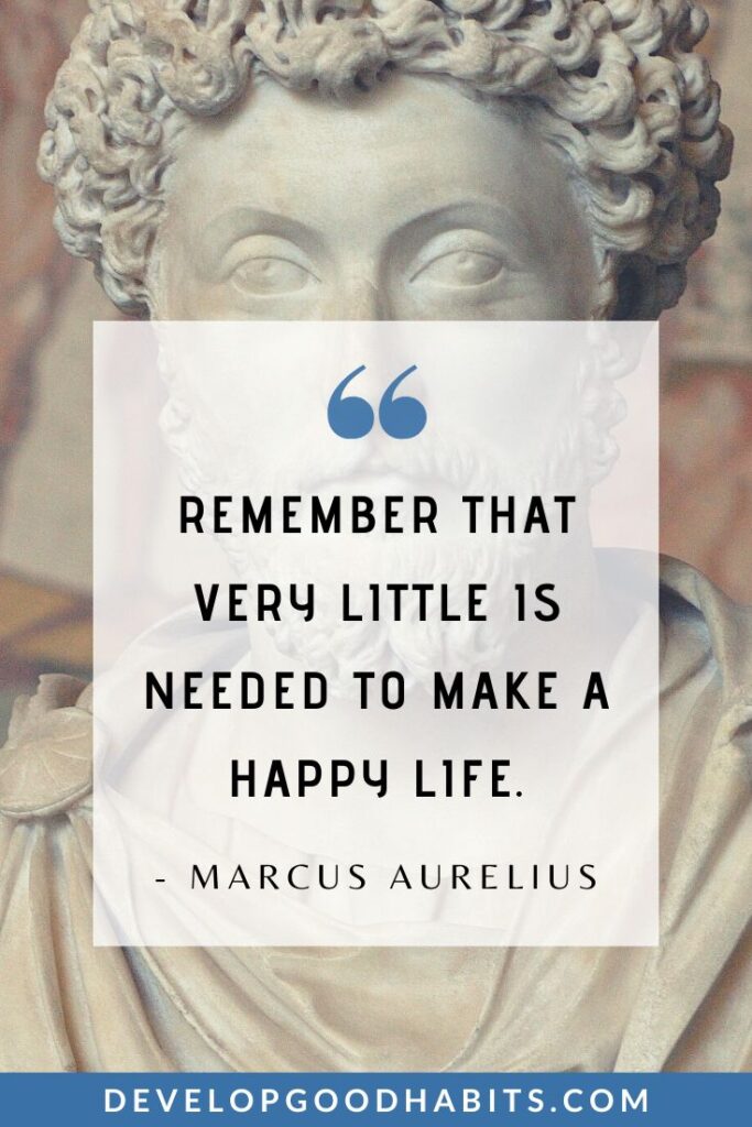 Stoic Quotes - “Remember that very little is needed to make a happy life.” - Marcus Aurelius | stoic philosophy quotes | stoic sayings | stoic philosophy for life #stoicprinciples #stoicquotes #stoicinspiration