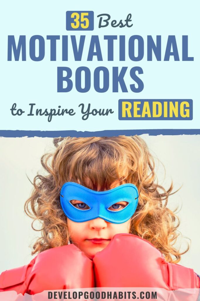 35 Best Motivational Books to Read [2024 Update]