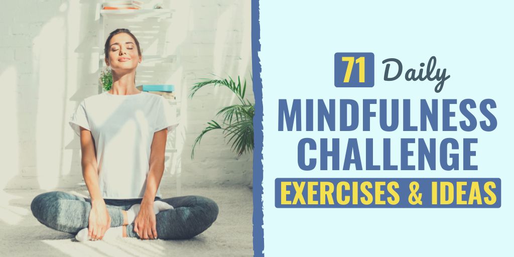 mindfulness challenge exercise | mindfulness challenge ideas | daily mindfulness challenge exercise