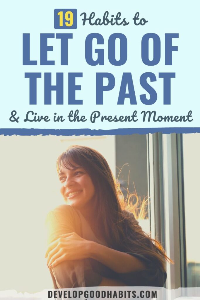 letting go | how to let go | how to let go of the past