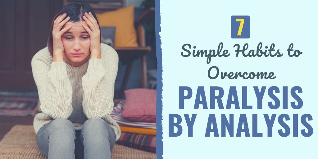 analysis paralysis | how to overcome analysis paralysis | analysis paralysis psychology