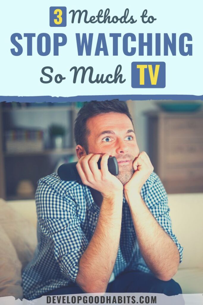 stop watching tv | how to stop watching so much tv | benefits of not watching tv