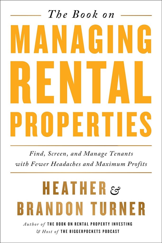 The Book on Managing Rental Properties by Brandon and Heather Turner | real estate investment books | best real estate investment books