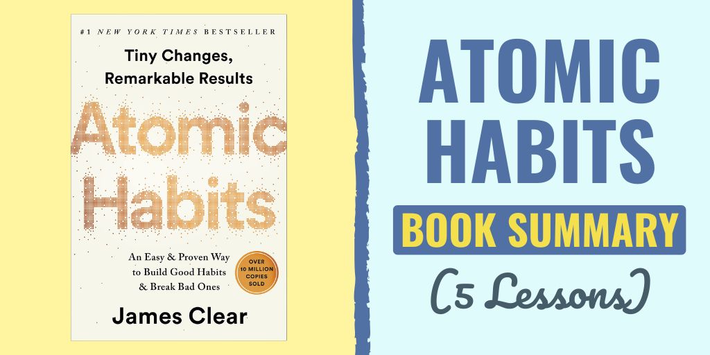 atomic habits summary | atomic | atomic habits