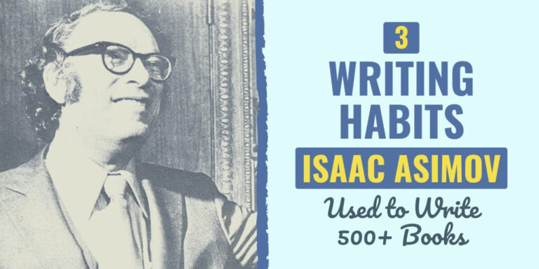 3 Writing Habits Isaac Asimov Used to Write 500+ Books | Develop Good ...