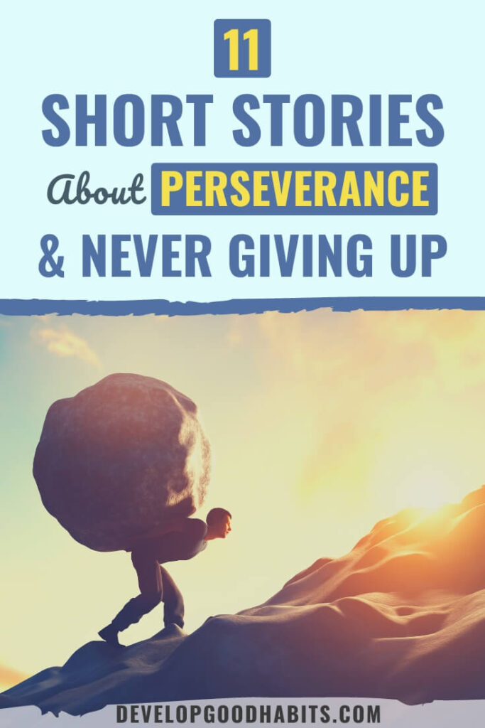 stories of perseverance | stories of perseverance for students | short stories of perseverance