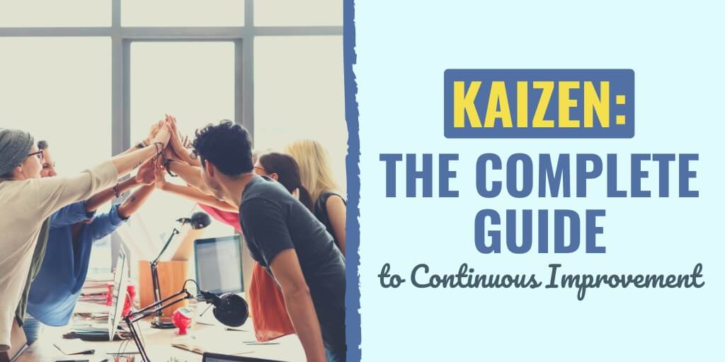 kaizen | continuous improvement kaizen | kaizen meaning