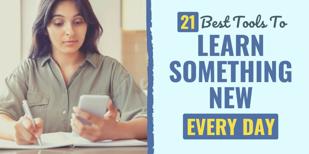 learn something new | learn something new everyday | ways to learn something new