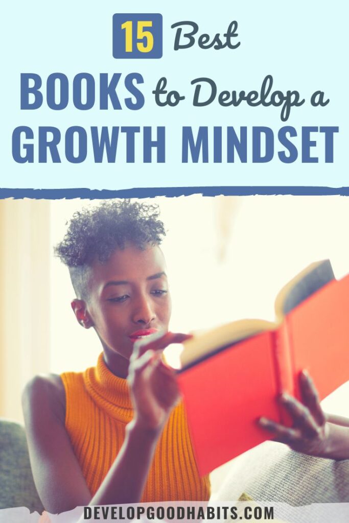 growth mindset books | best books for developing a growth mindset | top growth-oriented mindset books