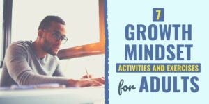 7 Growth Mindset Activities & Exercises That Build Resilience growth mindset activities | growth mindset challenges | growth mindset activity