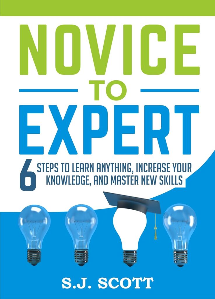Novice to Expert by S.J. Scott | Growth Mindset Books | best growth mindset books