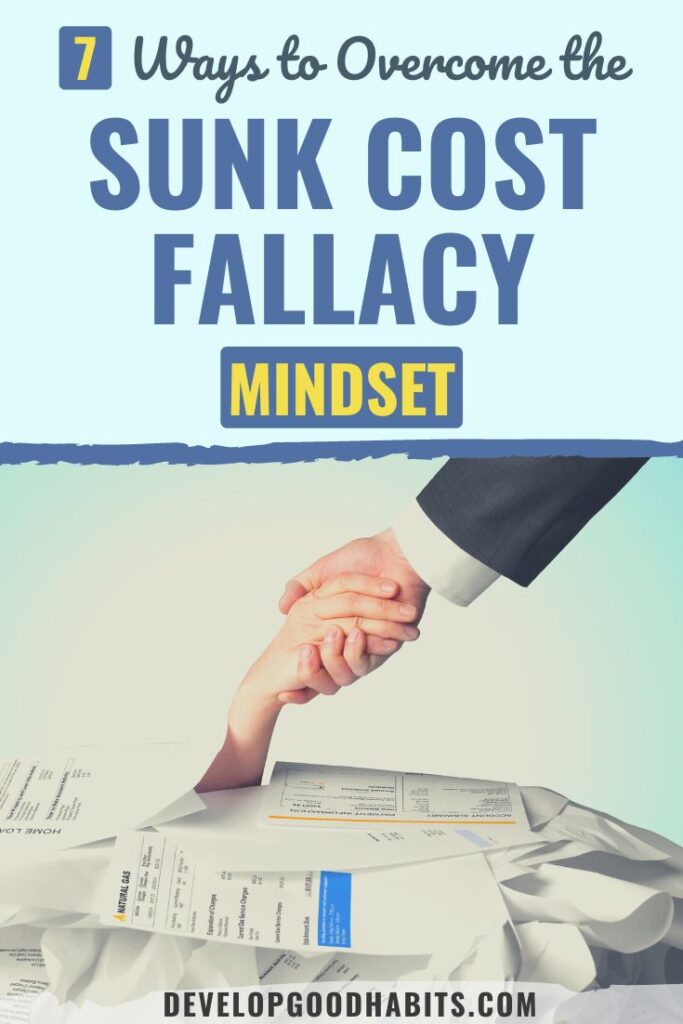 sunk cost fallacy | sunk cost fallacy mindset | sunk cost fallacy examples