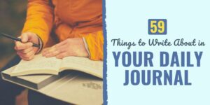 journaling ideas | what to write in a daily journal | your daily journal