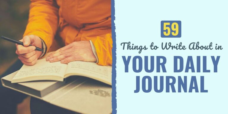 59 Things to Write About in Your Daily Journal | Develop Good Habits