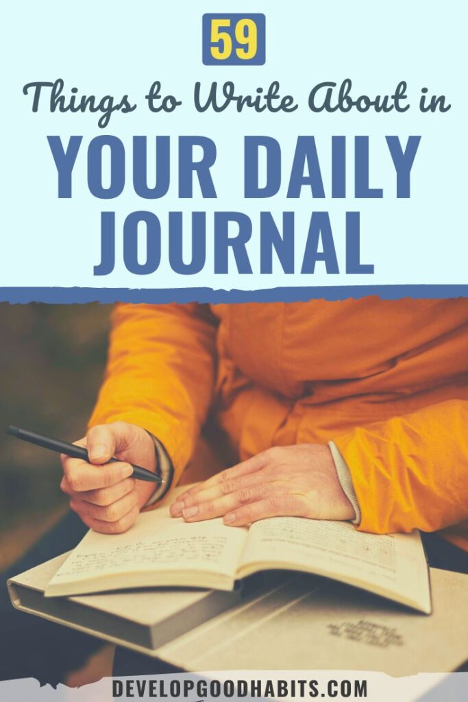 journaling ideas | what to write in a daily journal | your daily journal