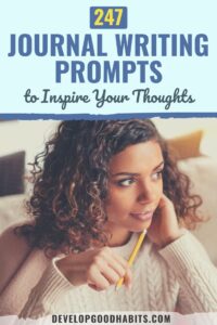 247 Journal Writing Prompts to Inspire Your Thoughts