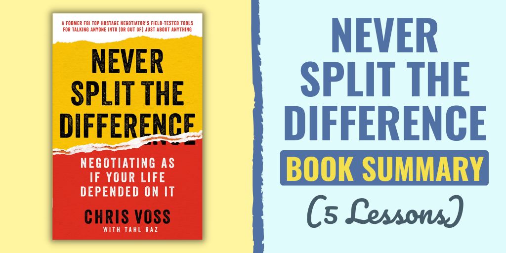 never split the difference summary | never split the difference book summary | never split the difference book review