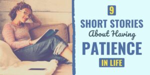 stories about patience | short stories about patience | best short stories about patience