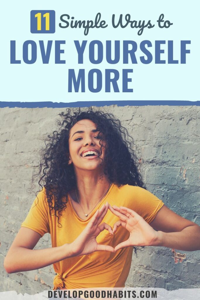 love yourself more | how to love yourself more | ways to love yourself more