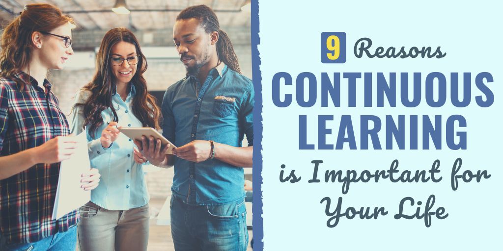 continuous learning | continuous learning and development | what continuous learning means