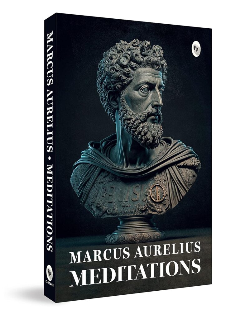 Meditations by Marcus Aurelius | Best Philosophical Books to Expand Your Mind | best philosophical books