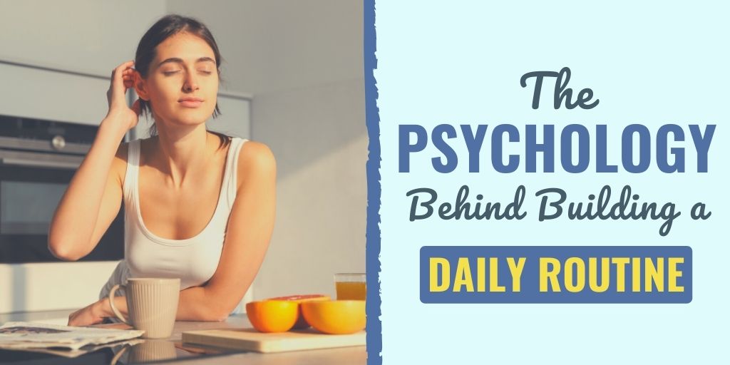 psychology of daily routines | daily habits and psychology | mental effects of routines
