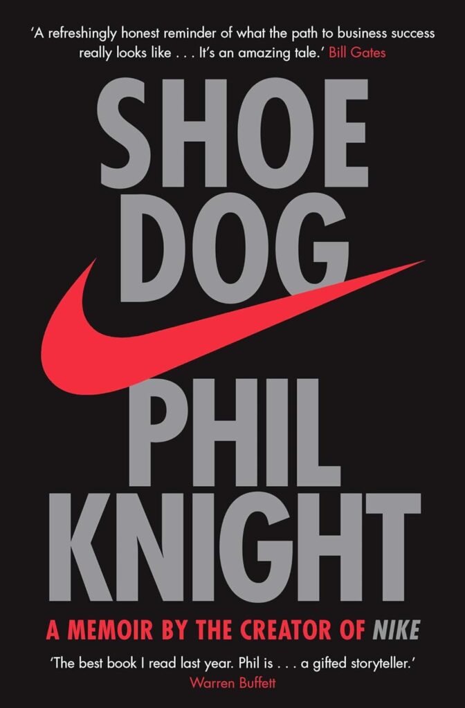 Shoe Dog by Phil Knight | Must-read Success Books | success books