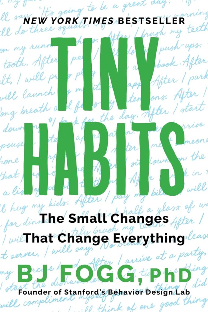 Tiny Habits by BJ Frogg Ph.D. | Best Books on Building Good Habits | building good habits