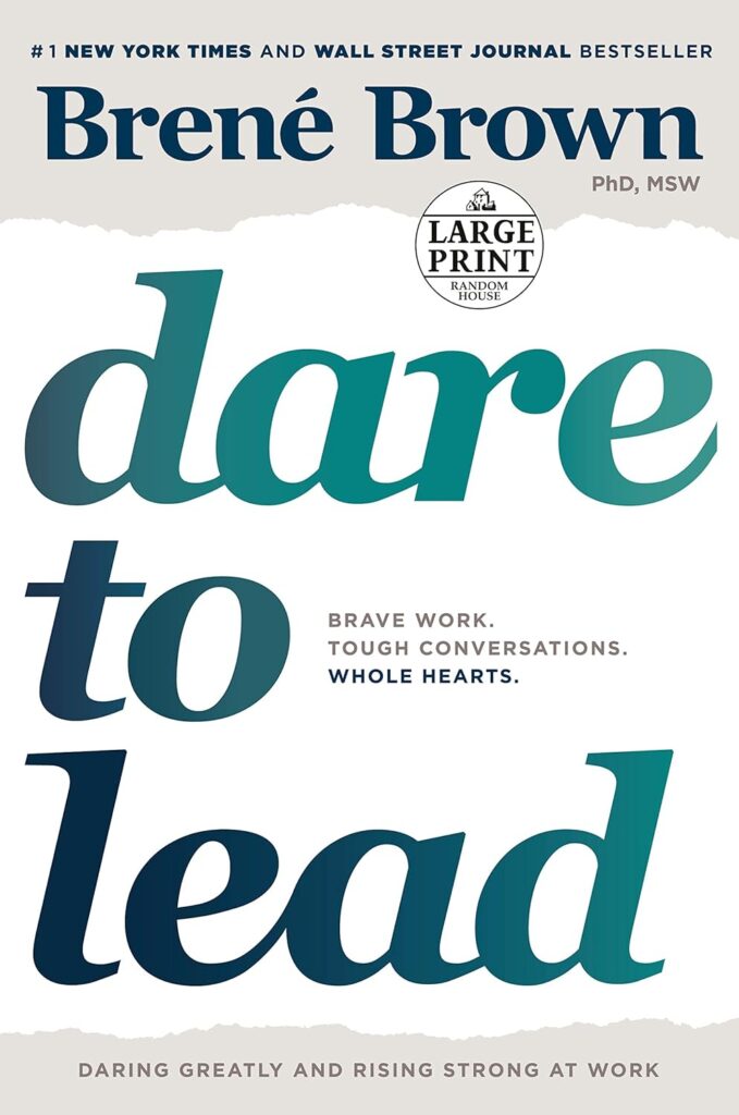 Dare to Lead by Brené Brown | Leadership Books | top-seling leadership books