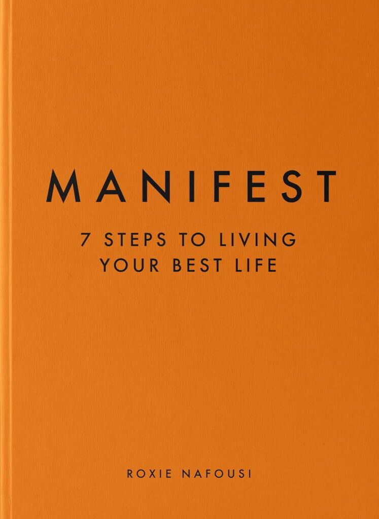 Manifest by Roxie Nafousi | Best Law of Attraction Books | Must read Law of Attraction Books
