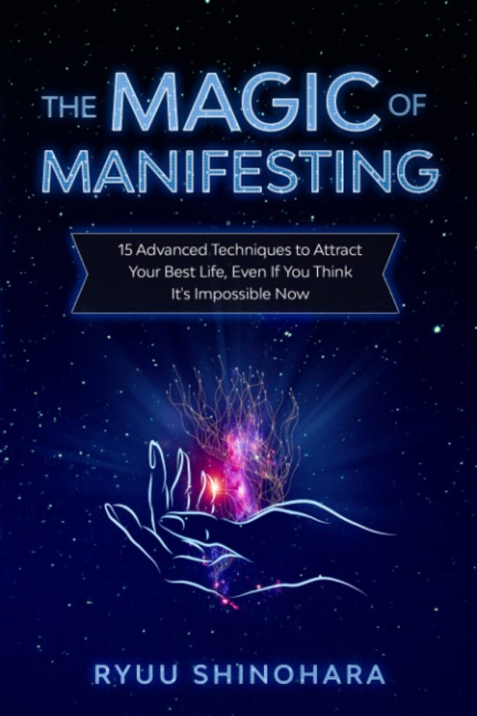 The Magic of Manifesting by Ryuu Shinohara | Best Law of Attraction Books | top Law of Attraction Books