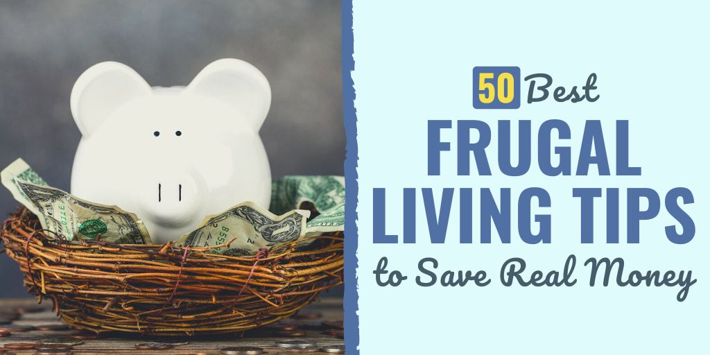 frugal living | frugal living meaning | best frugal living tips