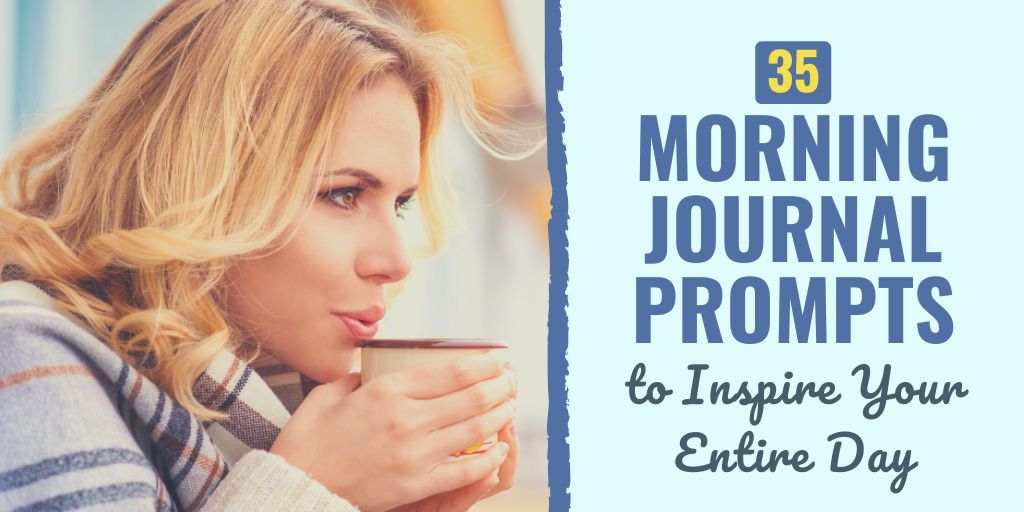 morning journal prompts | morning journal prompts adults | morning journal template
