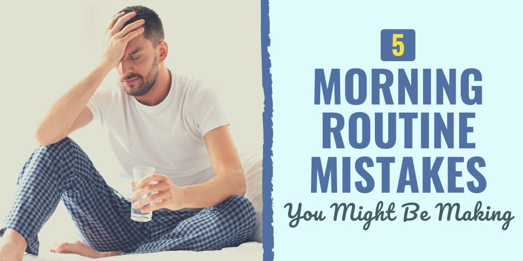 morning routine school mistakes | morning routine list mistakes | morning routine kids mistakes