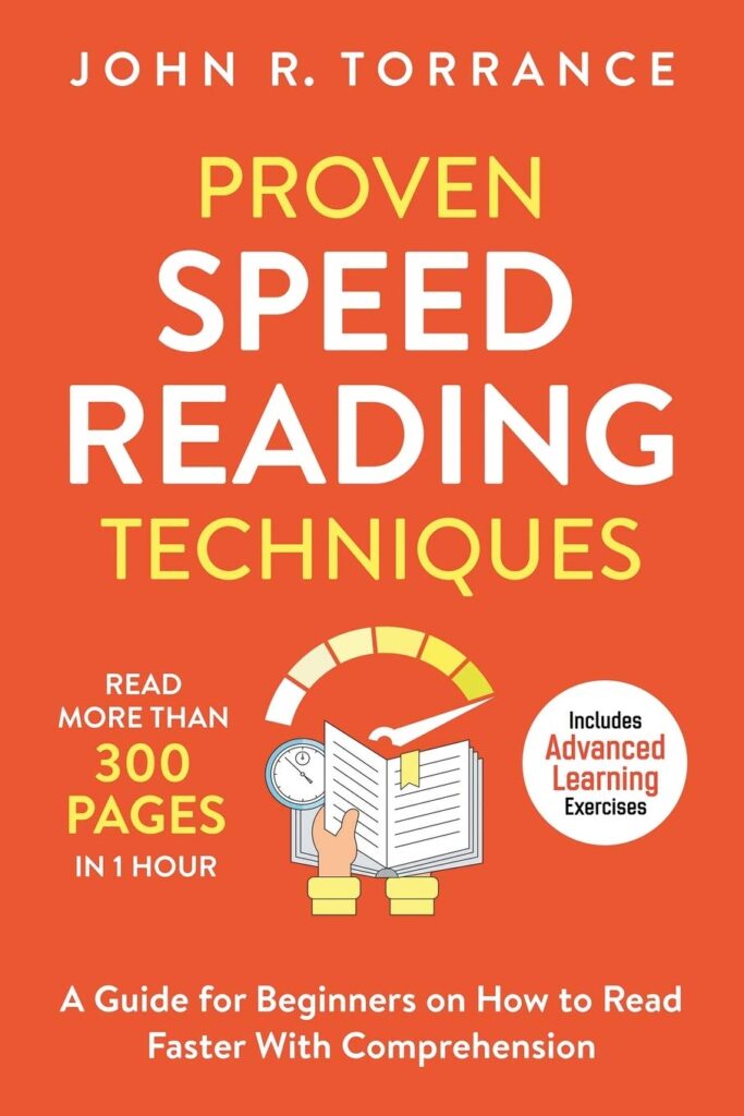 Proven Speed Reading Techniques by John R. Torrance | Best Books to Learn and Master Speed Reading | top speed reading books