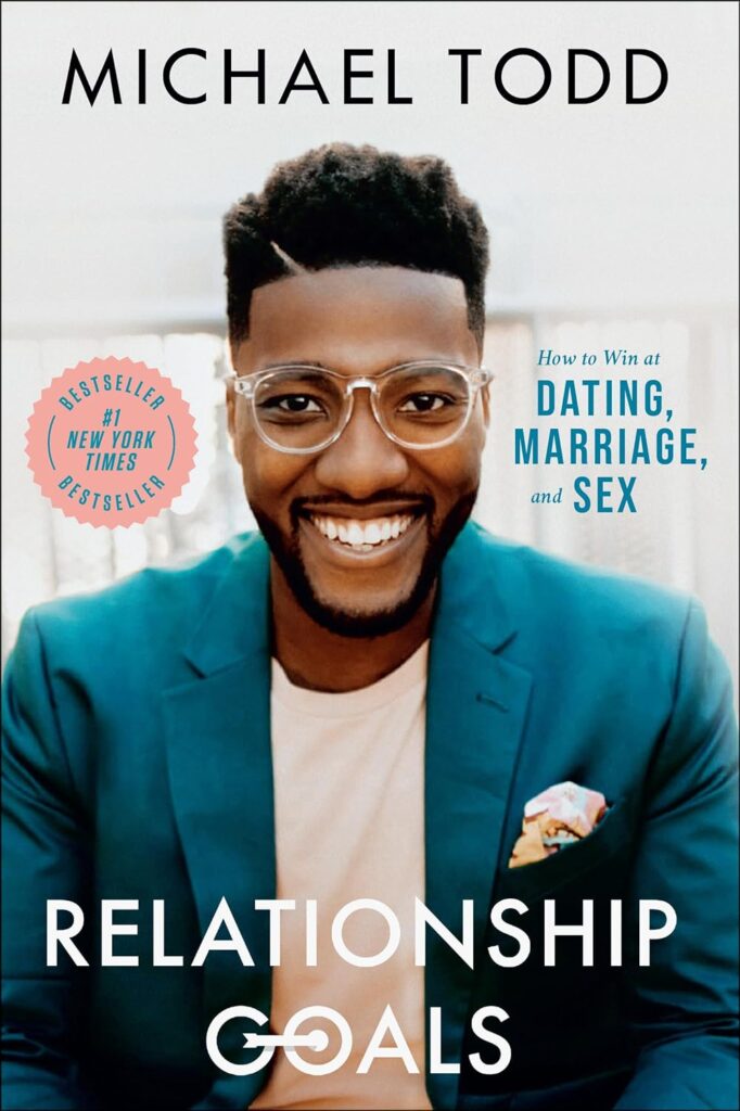 Relationship Goals by Michael Todd | Relationship Books Every Couple Should Read Together | best relationship books