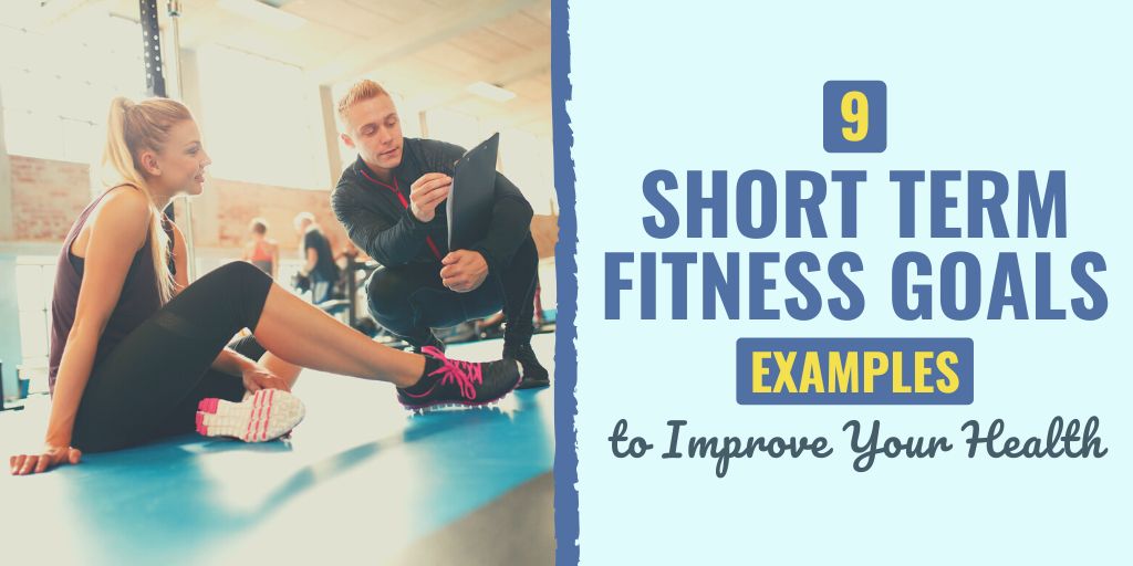 short term goals for a healthy lifestyle | short term goal for muscular endurance | short term flexibility goals